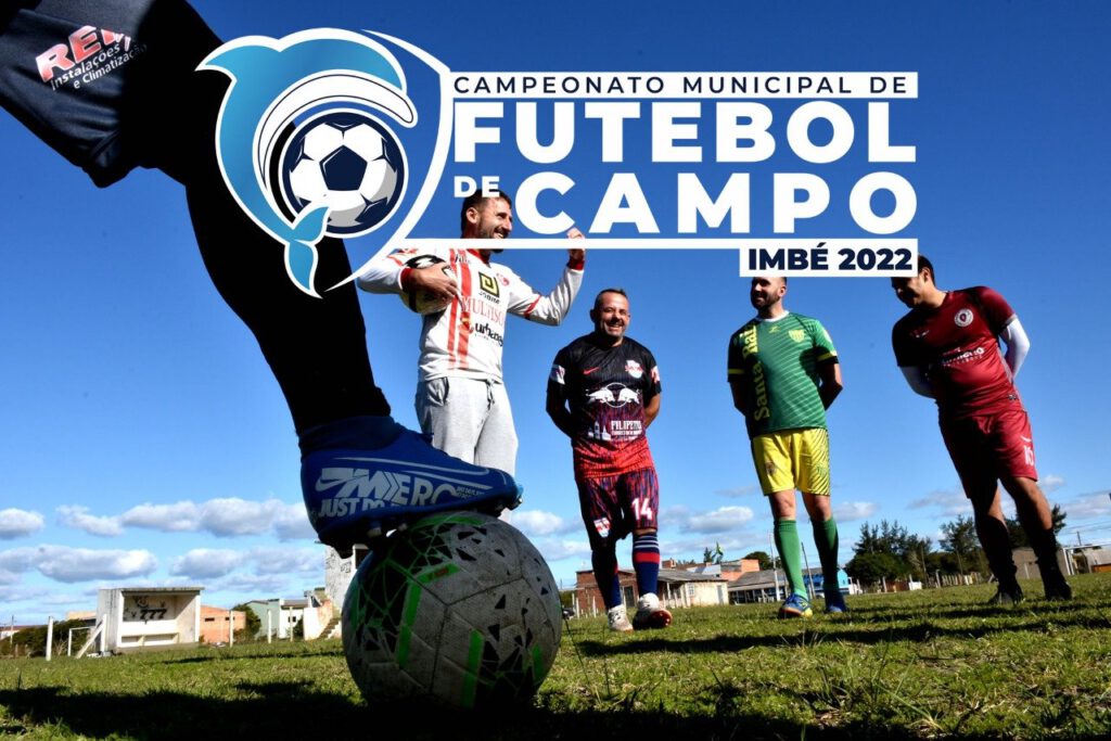 Imb Abertura Do Campeonato Municipal De Futebol De Campo Adiada