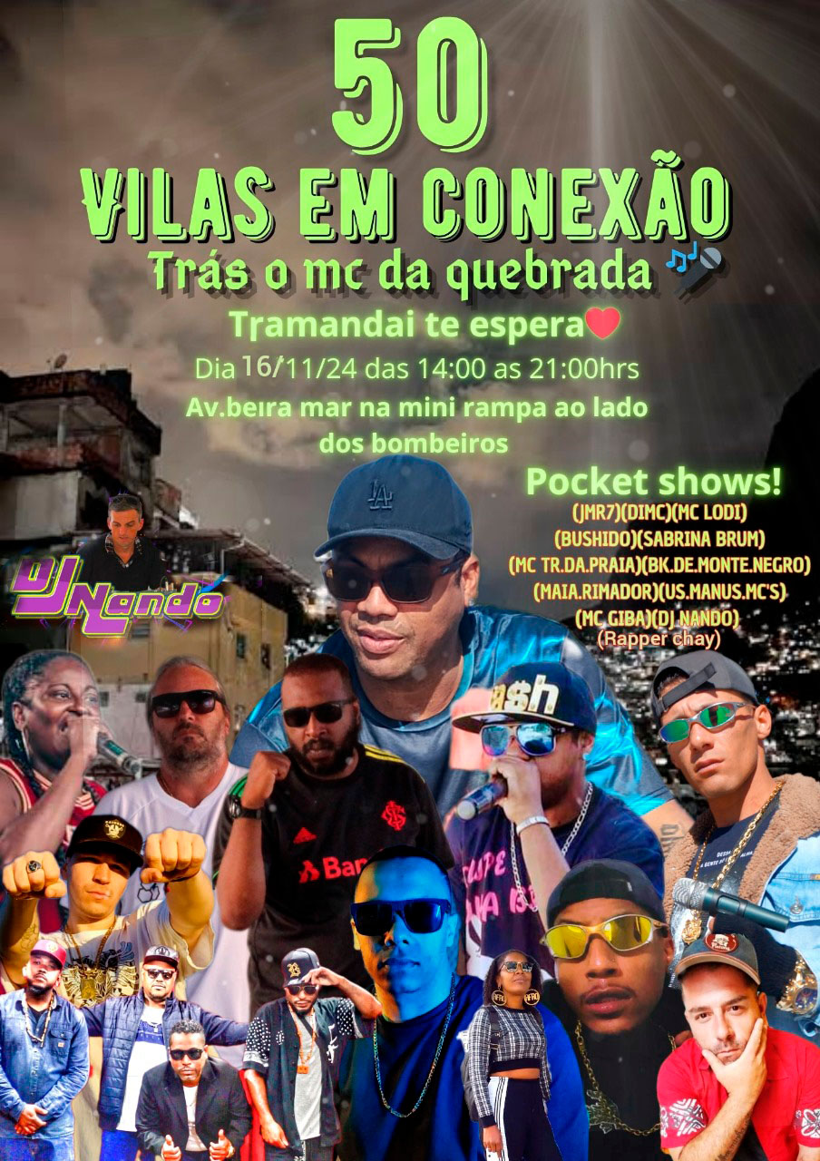 Tramandaí – 50 Vilas em Conexão, trás o MC da quebrada