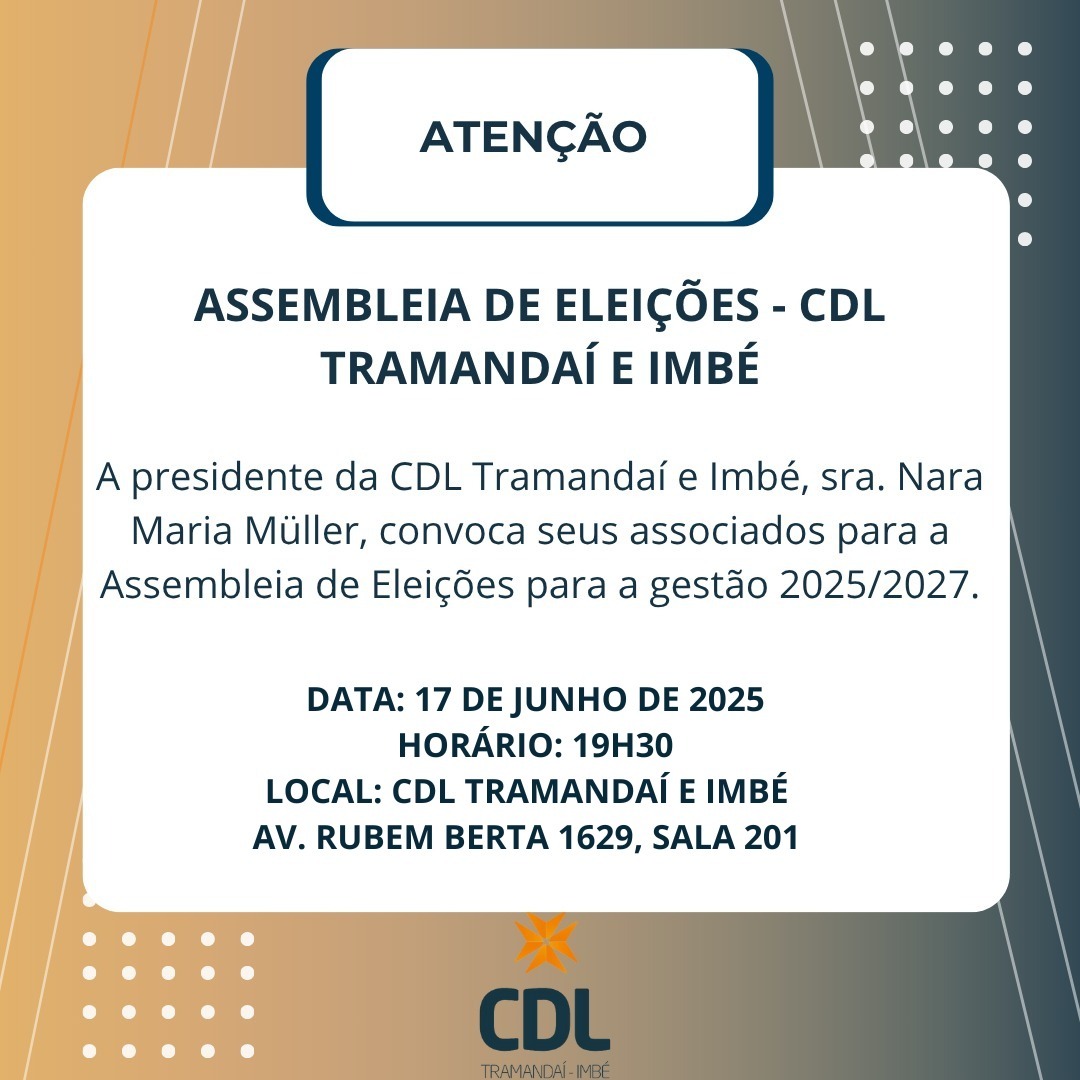 Atenção associados CDL Tramandaí e Imbé!