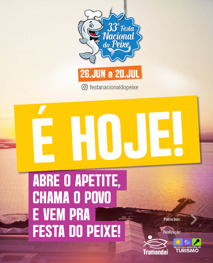 Chegou o dia, começa hoje em Tramandaí a 33ª Festa Nacional do Peixe. Confira a programação do fim de semana