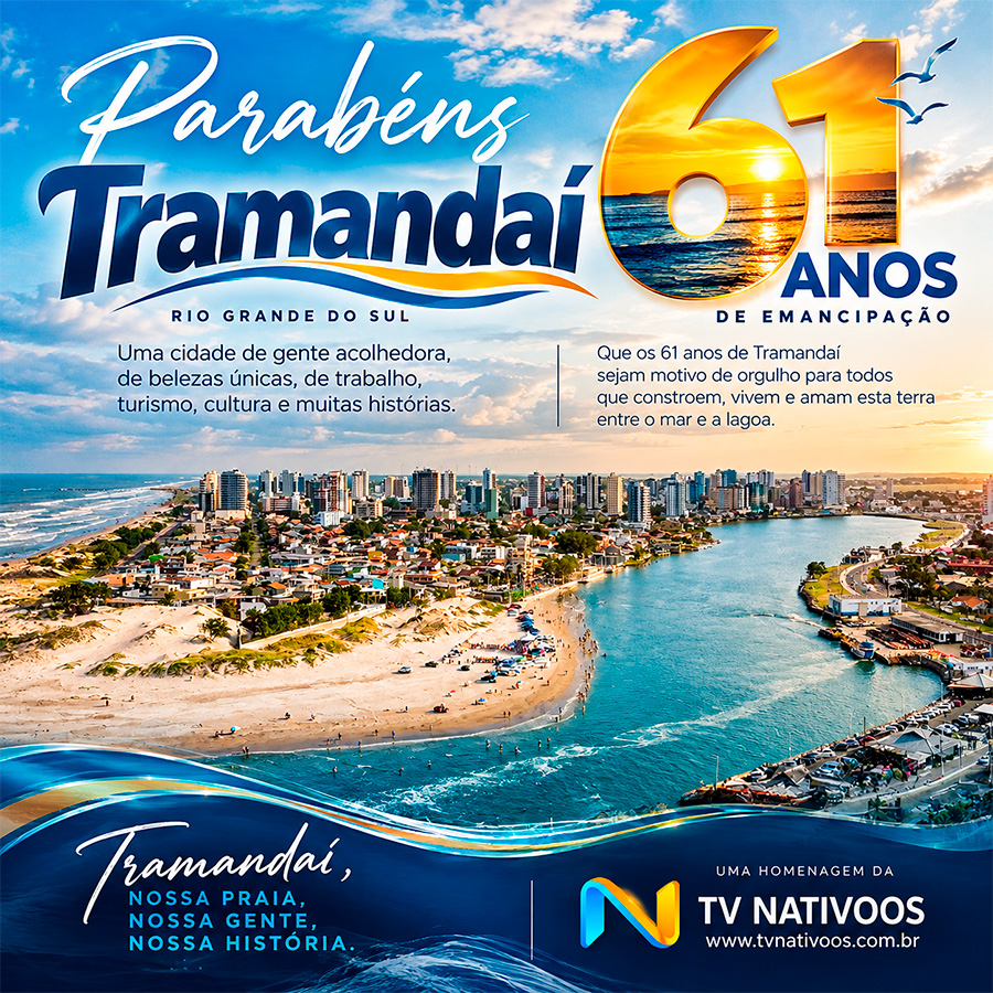 Tramandaí celebra 61 anos de emancipação e uma história construída entre o mar, o rio, a lagoa e sua gente